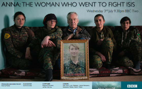 Anna: The Woman That Went to Fight ISIS – BBC Documentary